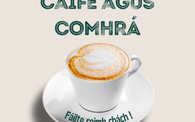 Caife agus Comhrá sa Leabharlann